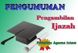 Read more about the article PENGUMUMAN PENGAMBILAN IJAZAH