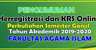 PENGUMUMAN HERREGISTRASI DAN KRS ONLINE SEMESTER GASAL TAHUN 2019-2020 PENGUMUMAN HERREGISTRASI DAN KRS ONLINE SEMESTER GASAL TAHUN 2019-2020